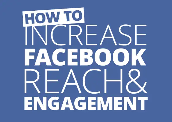 How To Increase Your FB Reach