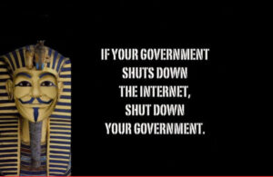 If_Your_Government_Shuts_Down_The_Internet_Shut_Down_Your_Government