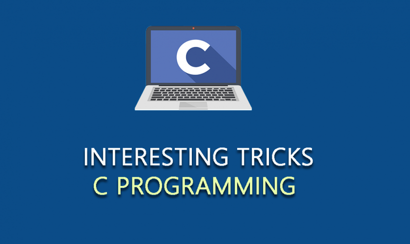 Interesting C programming tricks