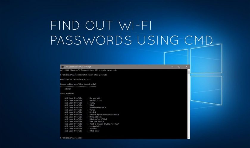 Encuentre contraseñas de Wi-Fi de todas las redes usando CMD - 3-comprimido