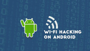 Wi-fi Hacking