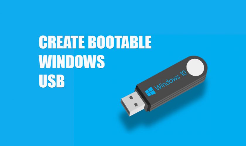 usb bootable windows 10 tool