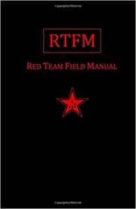 Rtfm Red Team Field Manual