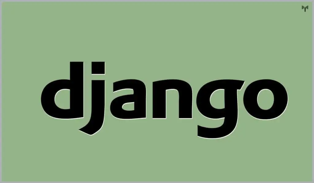 Django Best open source framework for Web Django - Best open source framework for Web