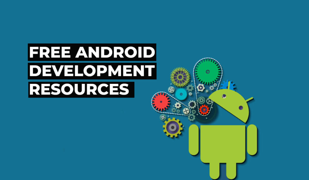 android development resources free