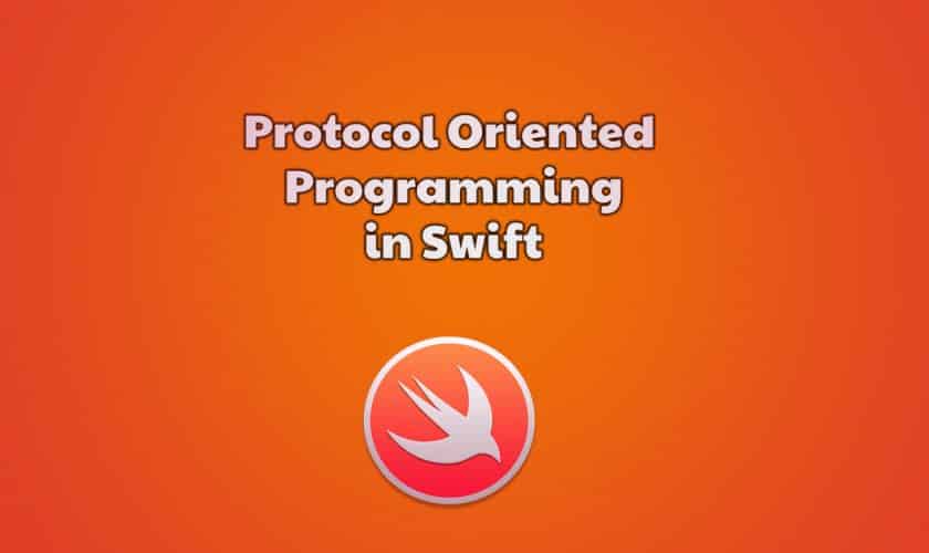 Programación Orientada al Protocolo en Swift
