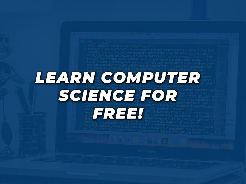 Learn computer science