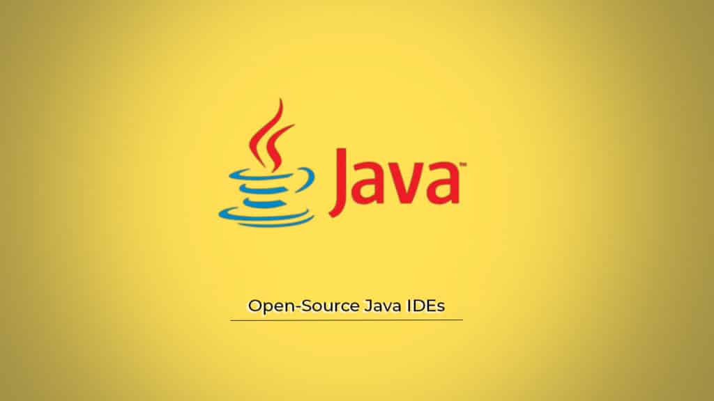 Best Open source Java IDEs