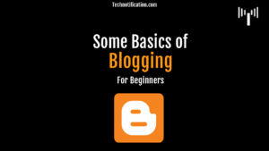 Some Basics of Blogging