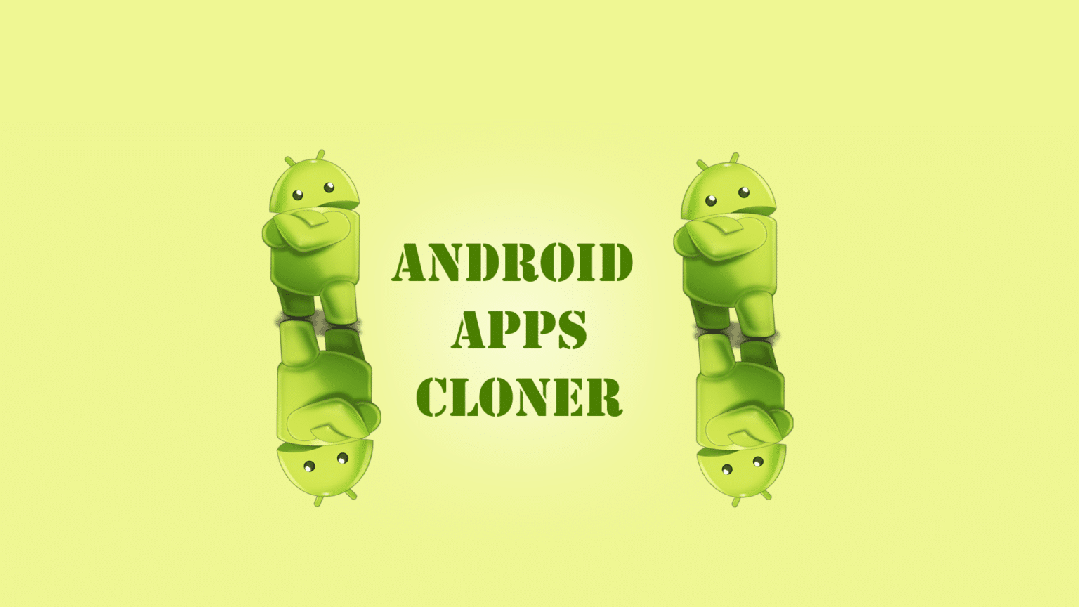 how to clone apps on android phone how to clone apps on android phone