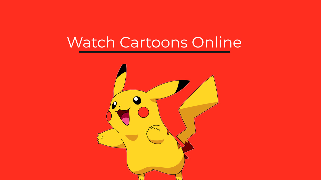 Best Free Websites to Watch Cartoons Online in HD