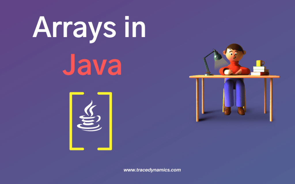 Arrays in Java