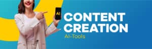 AI Content Creation Tools