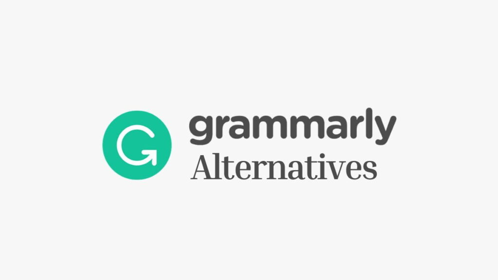 Best Free Alternatives to Grammarly