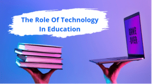 role of technology in education